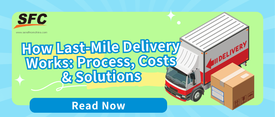 how-last-mile-delivery-works